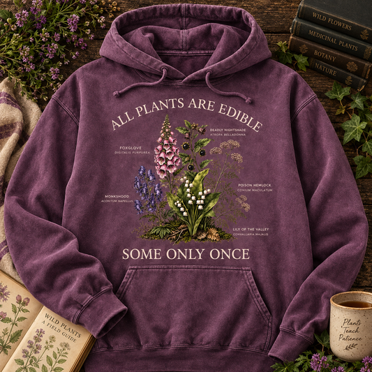 All Plants Are Edible Hoodie