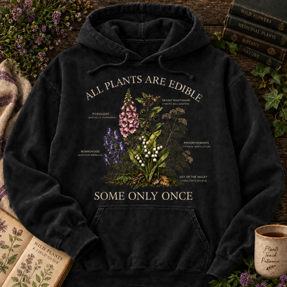 All Plants Are Edible Hoodie